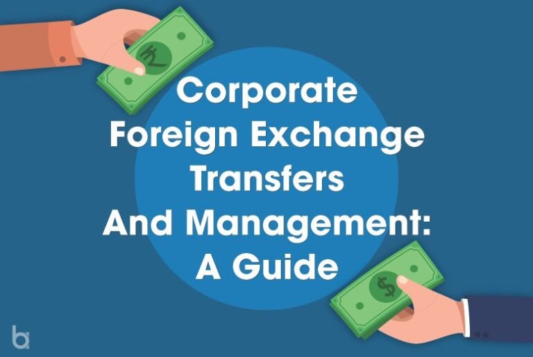 Corporate Foreign Exchange