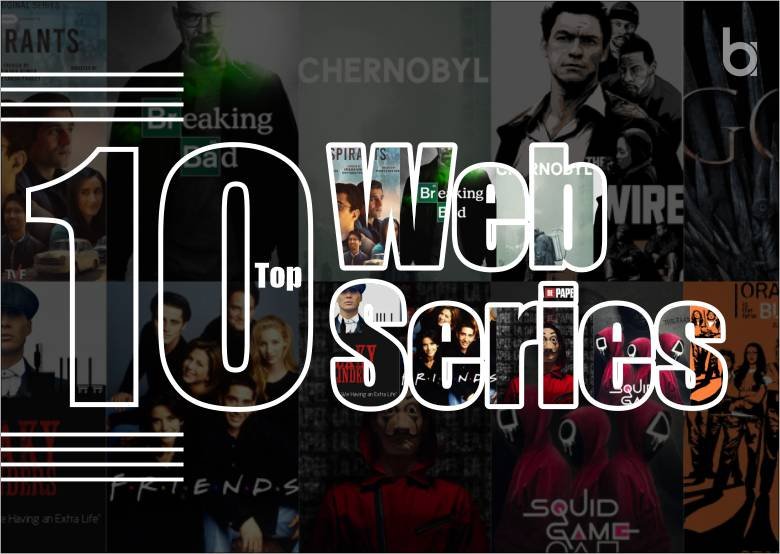 10 Top Web Series in World that you should definitely binge watch in
