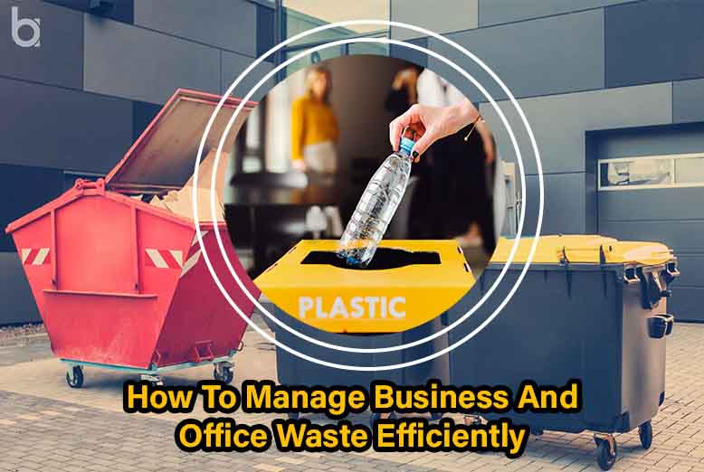 office waste efficiently