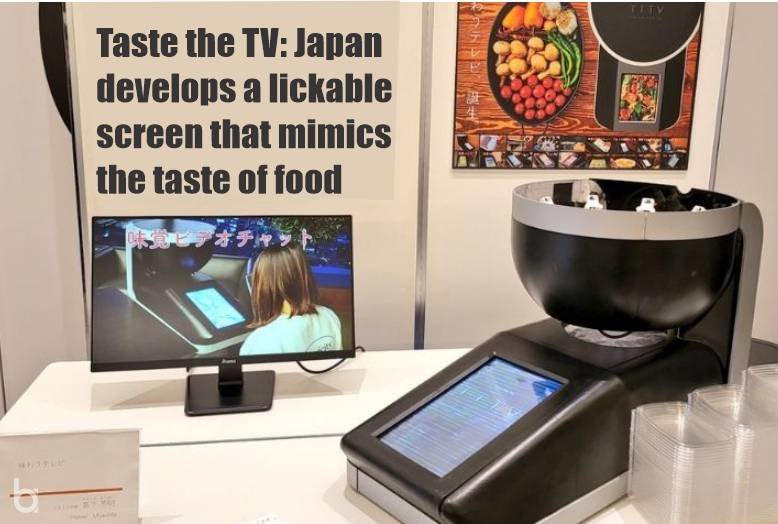 Taste the TV: Japan develop a lickable screen that mimics the taste of food