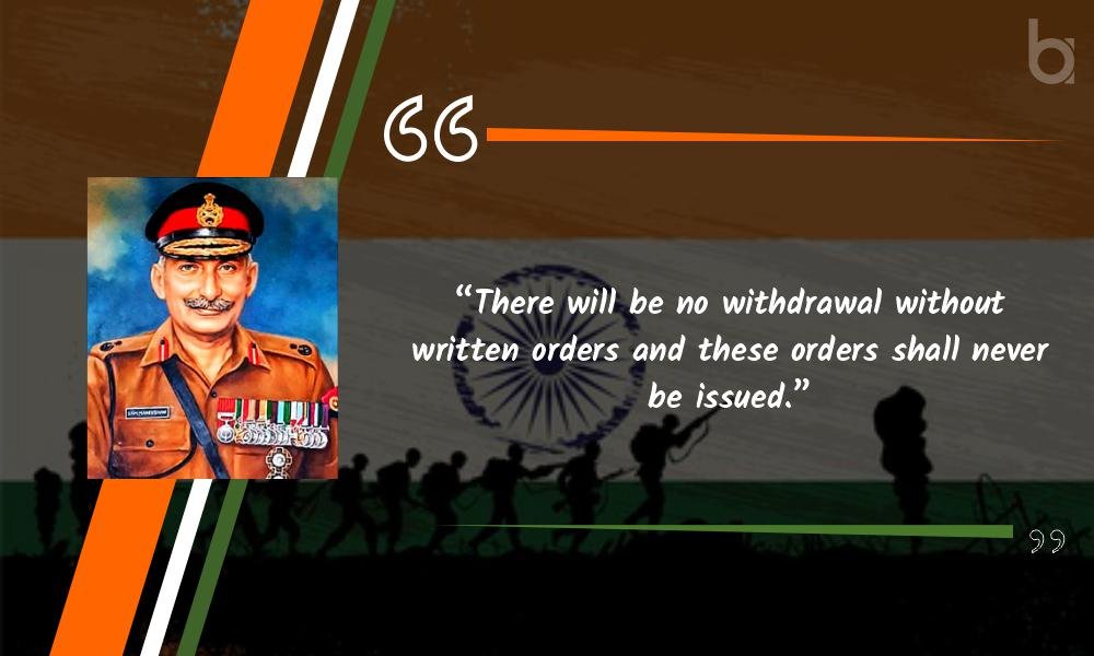 “There will be no withdrawal without written orders and these orders shall never be issued.” brave soldiers
