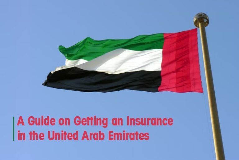 Getting an Insurance in the United Arab Emirates