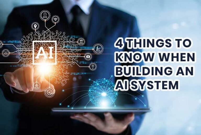 Building An AI System