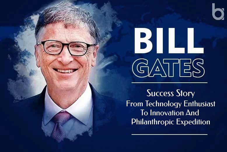 bill gates success story biography