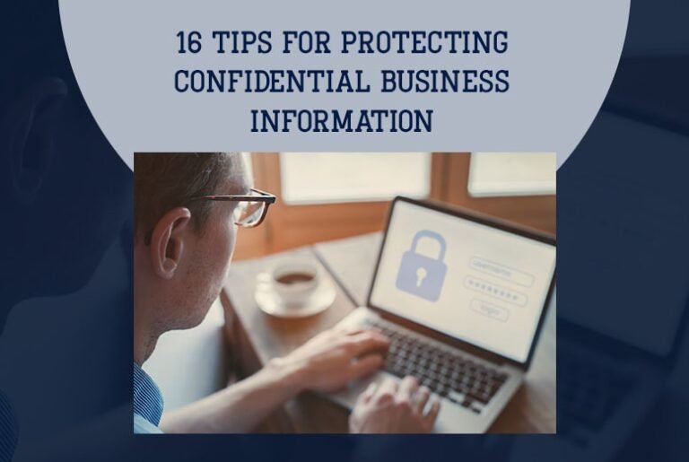 Protecting Confidential Business Information