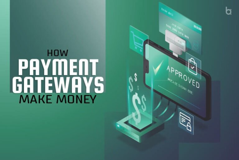how-payment-gateways-make-money