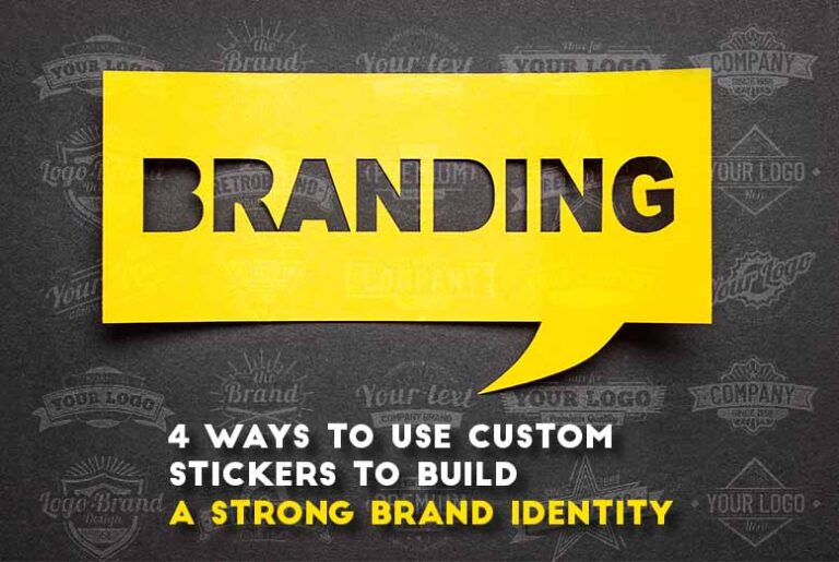 Custom Stickers To Build A Strong Brand Identity