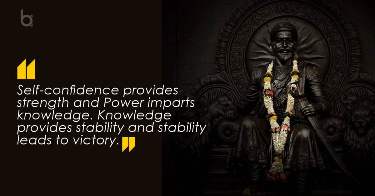 Chhatrapati Shivaji Maharaj Quotes On Leadership And Courage chhatrapati-shivaji-maharaj-quotes-on-leadership-and-courage