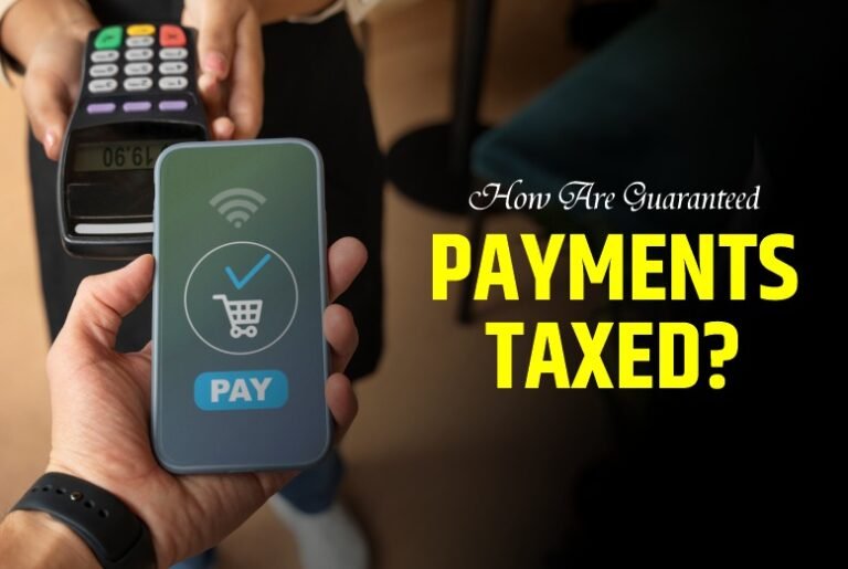 guaranteed-payments-taxed
