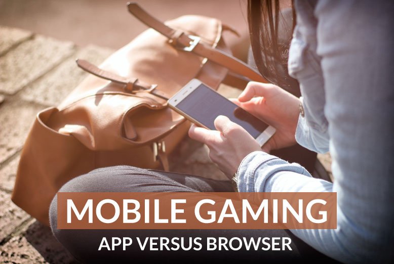 Apps or mobile browser games?
