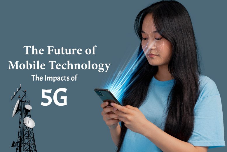the-future-of-mobile-technology