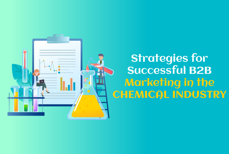 B2B Marketing in the Chemical Industry
