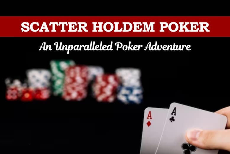 Scatter-HoldEm-Poker
