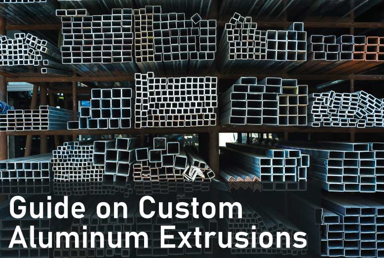 guide-on-custom-aluminum-extrusions