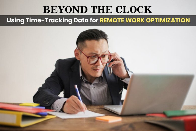 time-tracking-data-for-remote-work-optimization