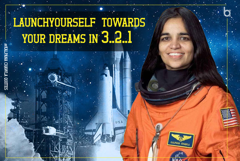 kalpana-chawla-quotes