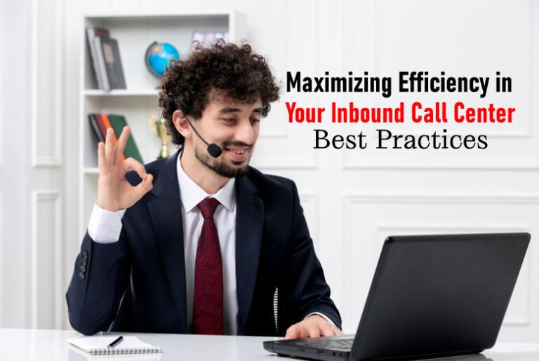 Efficiency in Your Inbound Call Center