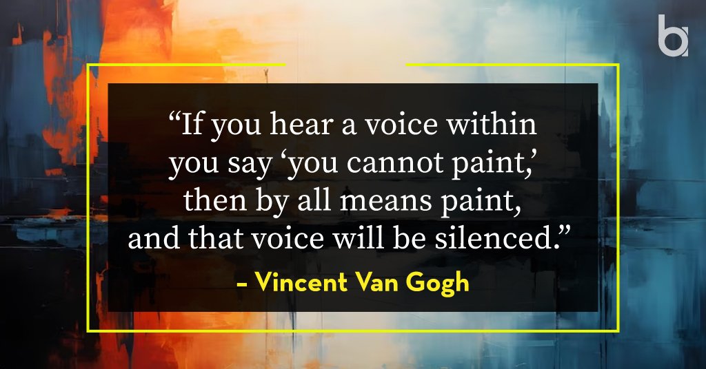Self-confidence Quotes: Be Your Best Friend And Cheerleader Vincent-Van-Gogh