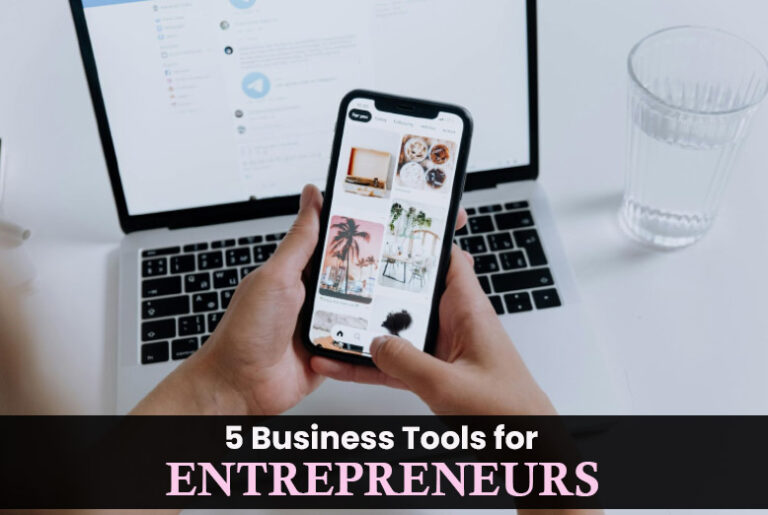 Business Tools for Entrepreneurs