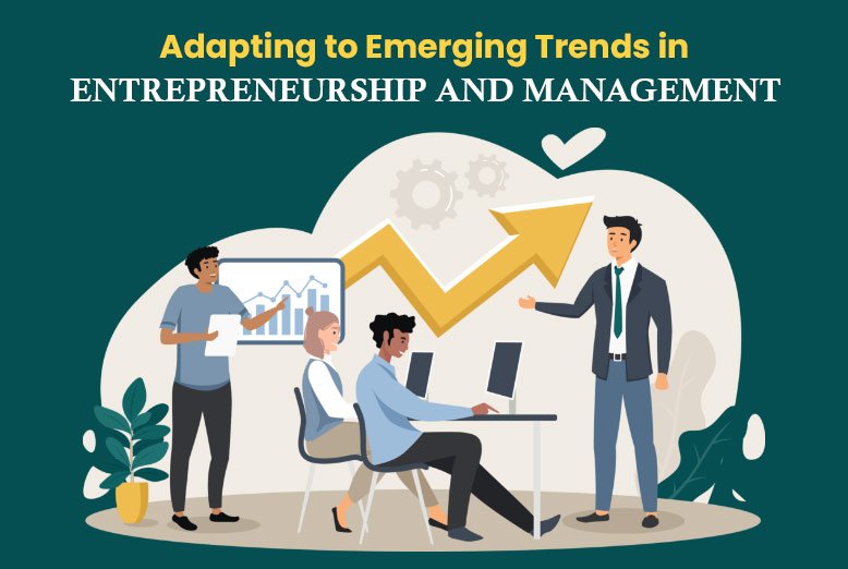 Entrepreneurship and Management