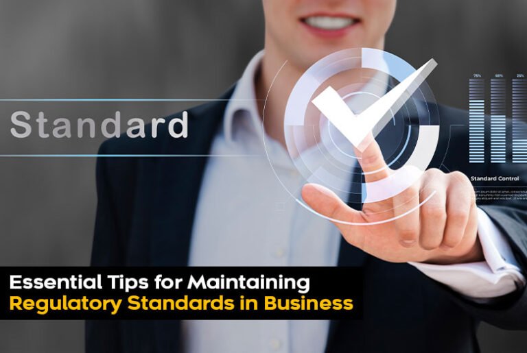 Regulatory Standards in Business
