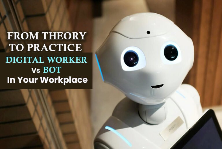 Digital Worker Vs Bot
