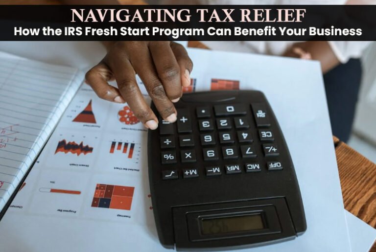 IRS Fresh Start Program