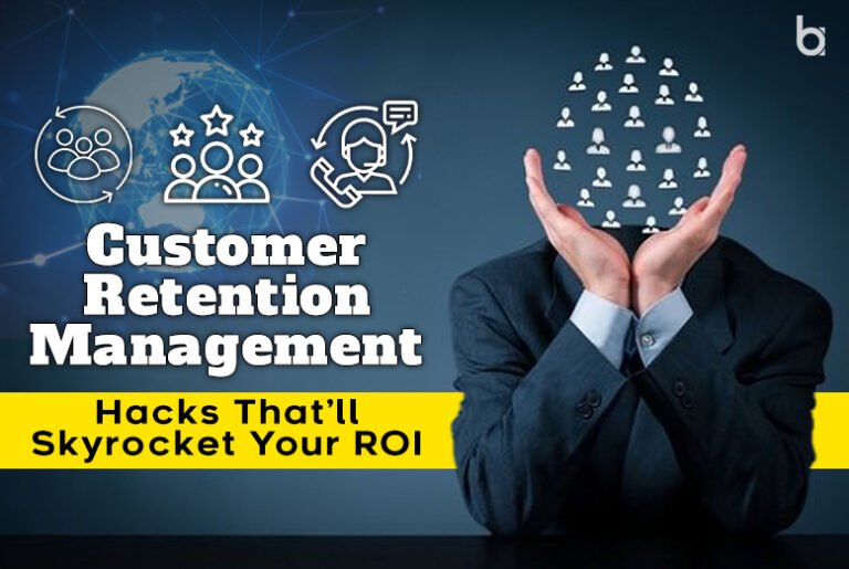 Customer Retention Management