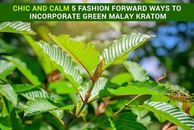 Green Malay Kratom