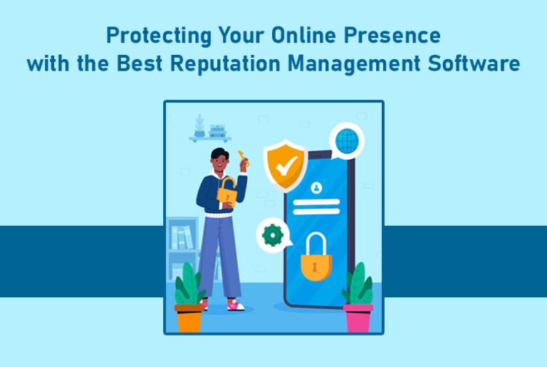 Reputation Management Software
