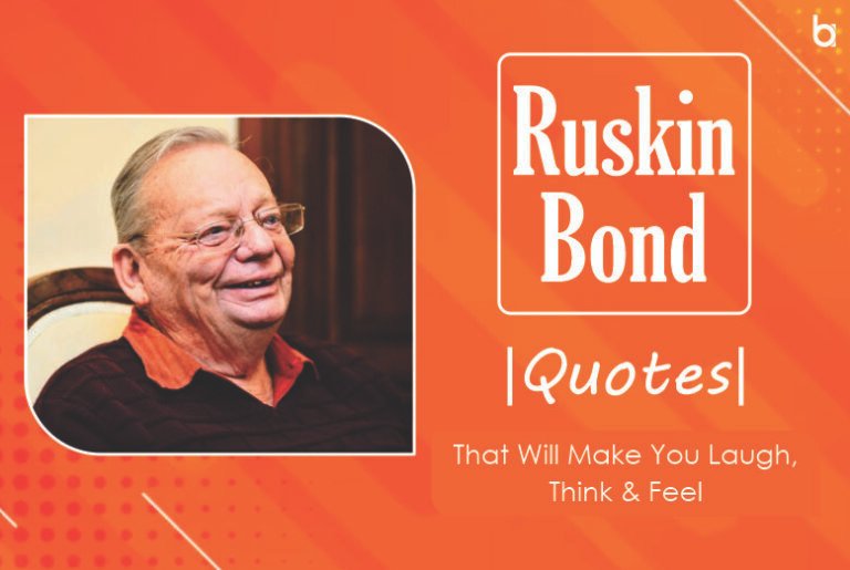 Ruskin Bond Quotes