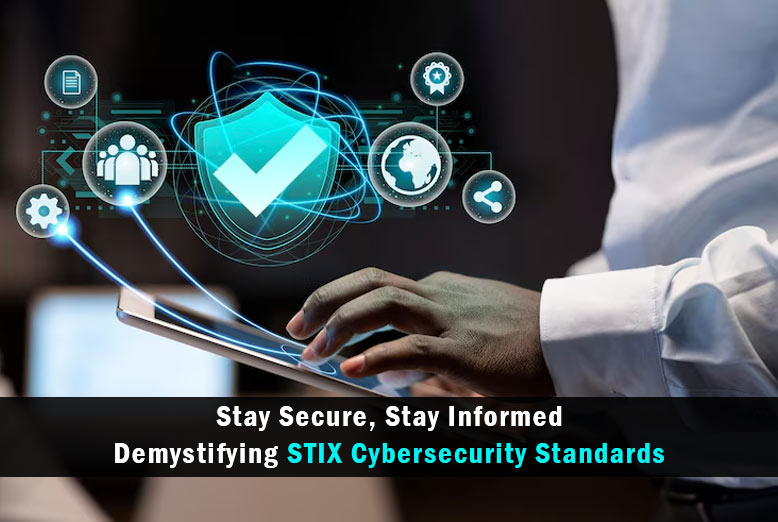 STIX Cybersecurity Standards