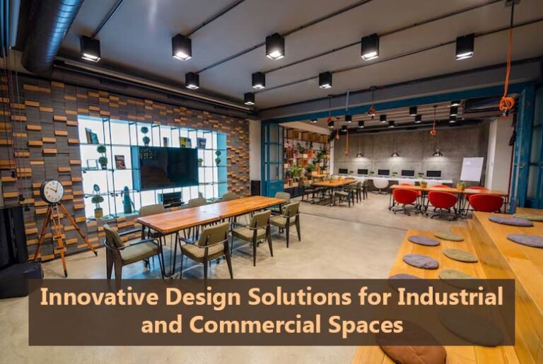 Industrial and Commercial Spaces