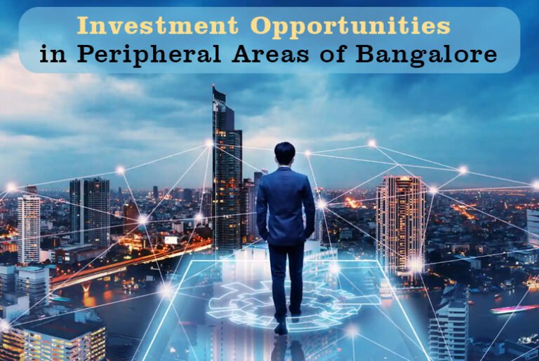Peripheral Areas of Bangalore