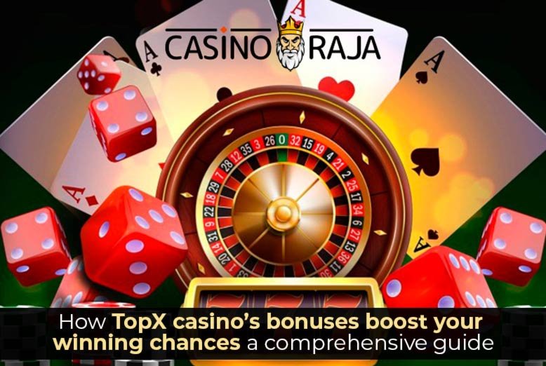 TopX casino’s bonuses
