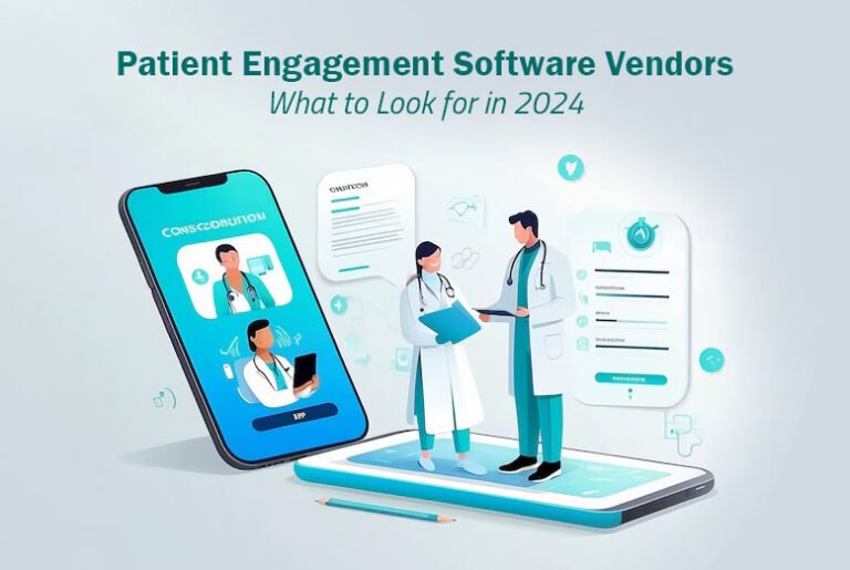 Patient Engagement Software Vendors