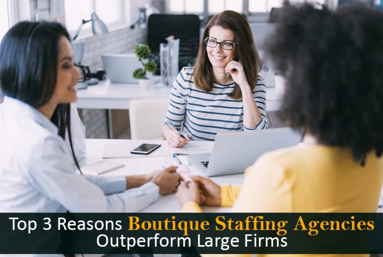 Boutique Staffing Agencies