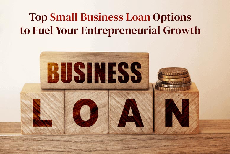 Small Business Loan options