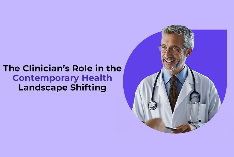 Contemporary Health Landscape Shifting
