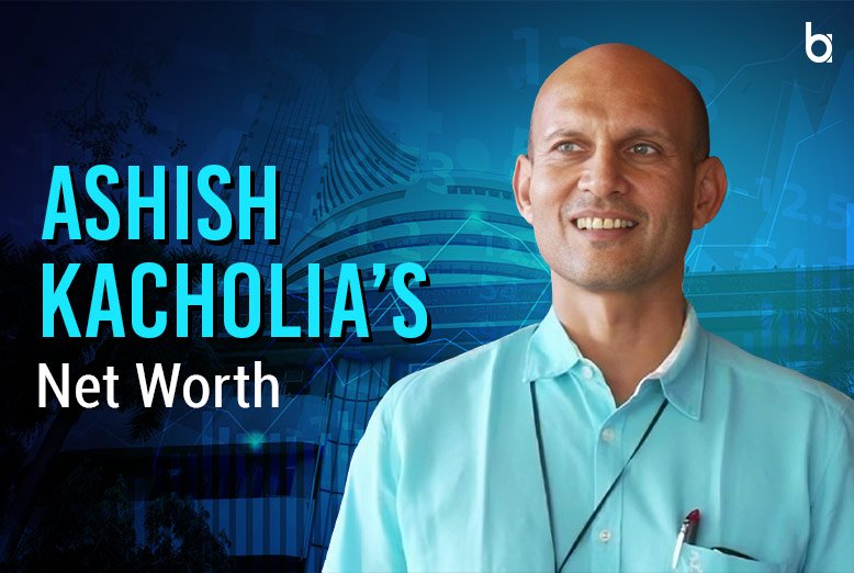 Ashish Kacholia Net Worth