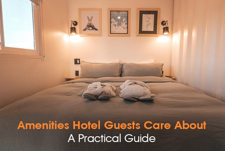 Amenities Hotel Guests