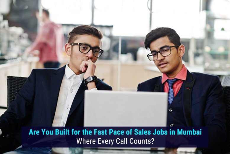 Sales Jobs in Mumbai