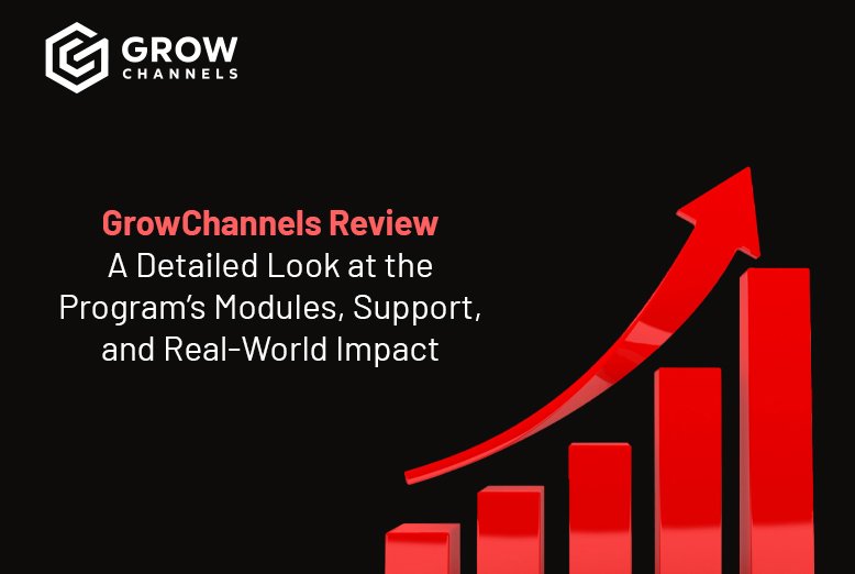 GrowChannels Review
