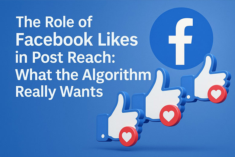 Role of Facebook Likes in Post Reach