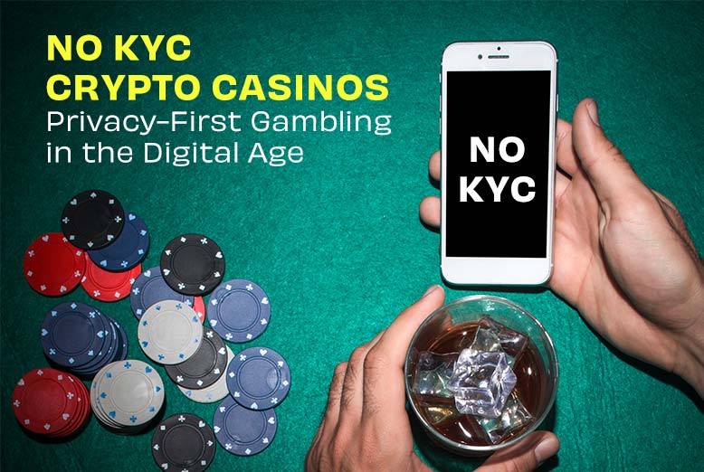 No KYC Crypto Casinos