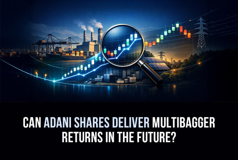 Adani Shares Deliver Multibagger Returns