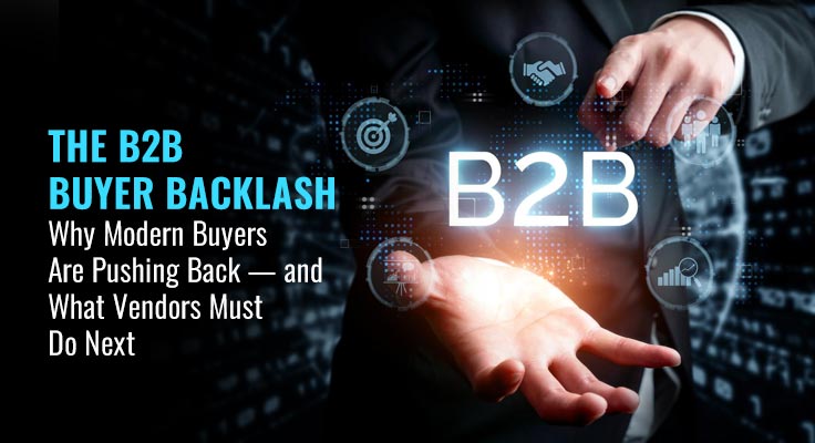 B2B Buyer Backlash
