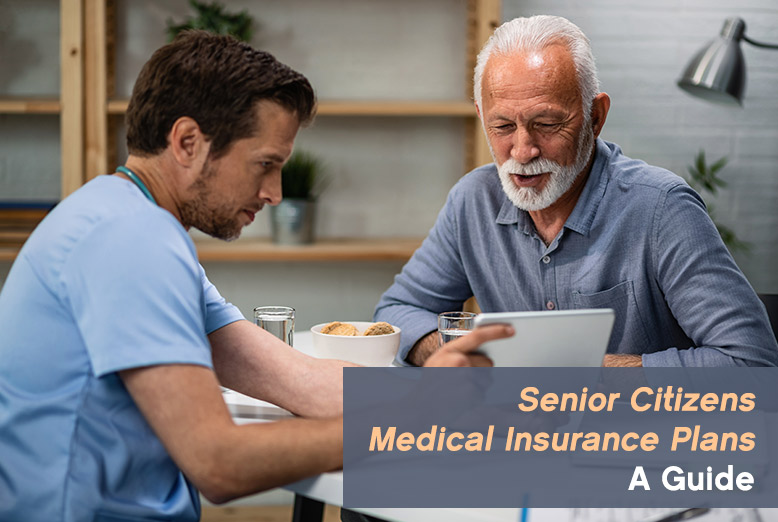 Senior Citizens Medical Insurance